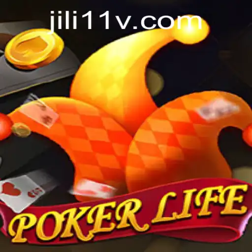 Exploring PokerLife: A Comprehensive Guide with Jili11 Insights